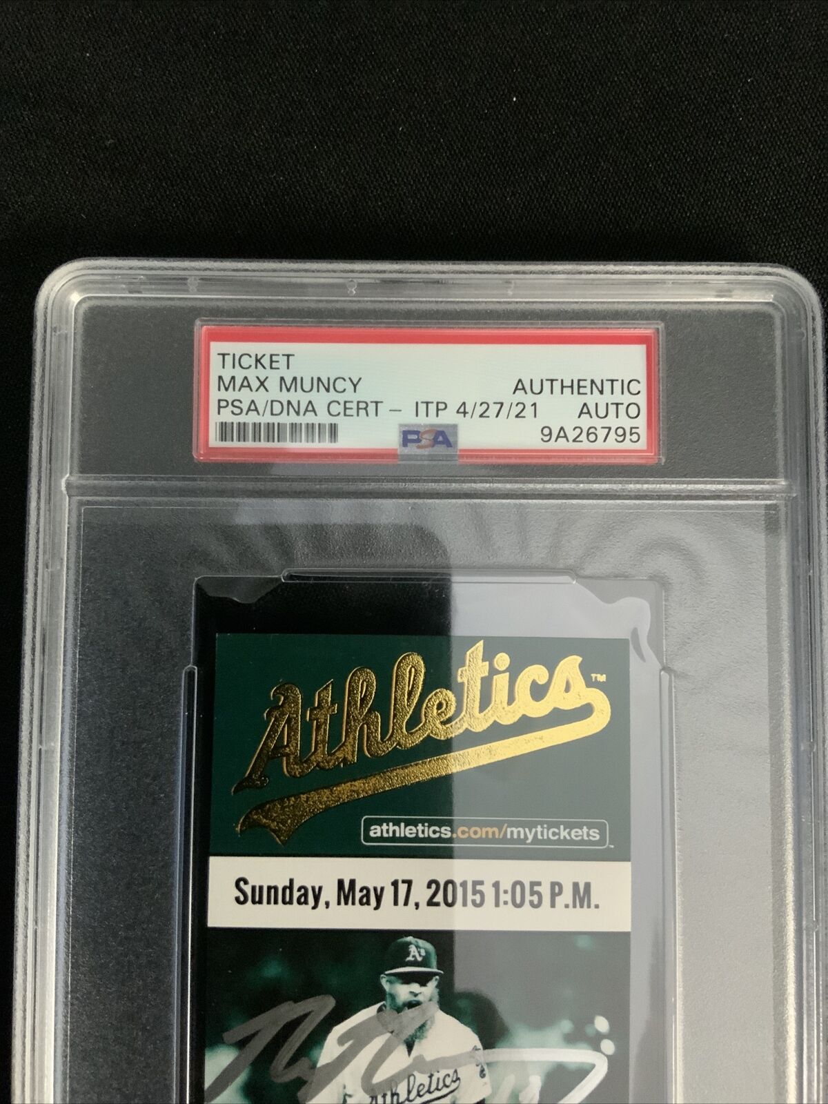 MAX MUNCY DODGER SIGNED FIRST MLB HIT 05/17/2015 TICKET STUB PSA SLABBED 9A26795