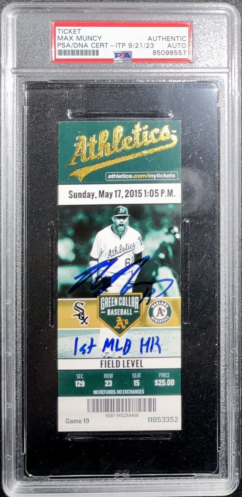 MAX MUNCY DODGERS SIGNED 1ST MLB HR 05/17/2015 A'S TICKET STUB PSA 85098557