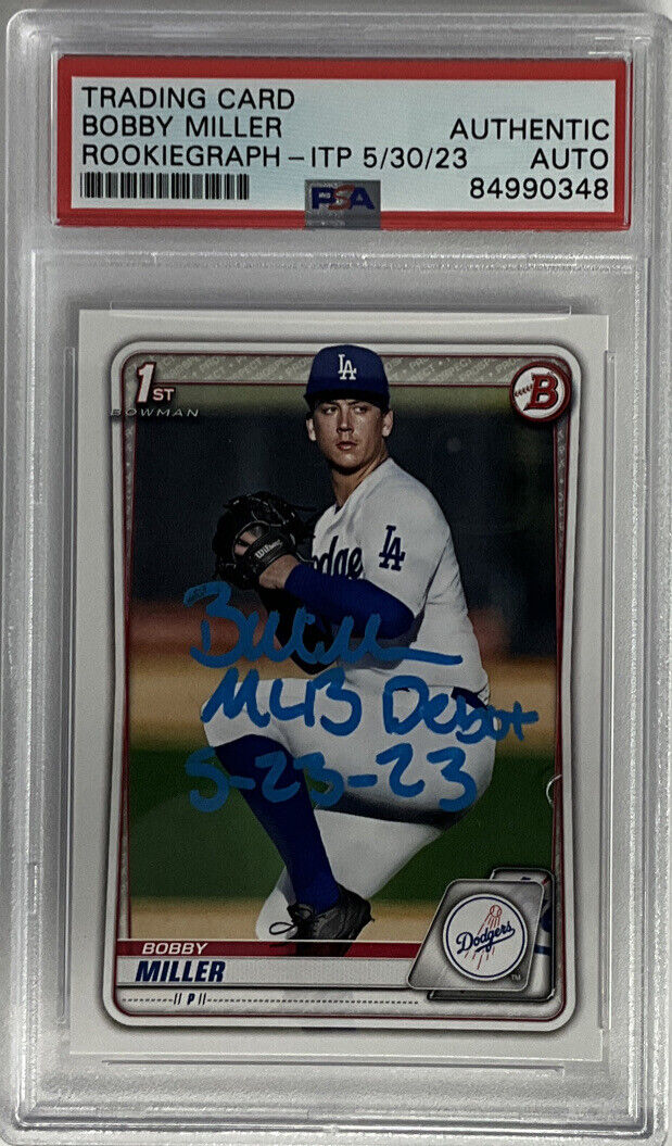 BOBBY MILLER DODGERS SIGNED 1ST BOWMAN "MLB DEBUT 5-23-23" PSA SLAB ITP 84990348