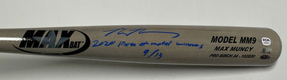 9/13 MAX MUNCY SIGNED GAME MODEL MM9 MAXBAT "2020 piece of metal winner" MLB PSA