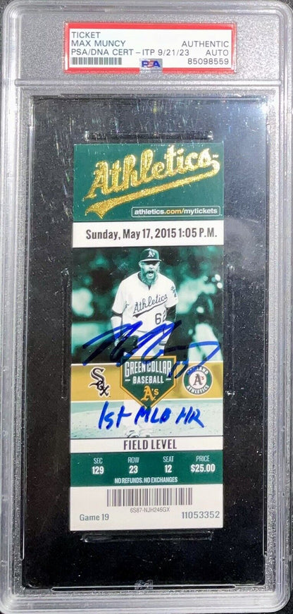 MAX MUNCY DODGERS SIGNED 1ST MLB HR 05/17/2015 A'S TICKET STUB PSA 85098559