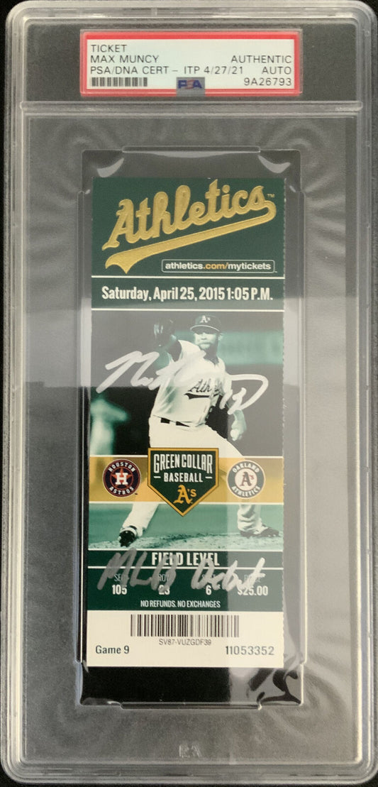 MAX MUNCY DODGER SIGNED MLB DEBUT 04/25/2015 TICKET STUB PSA SLABBED 9A26793