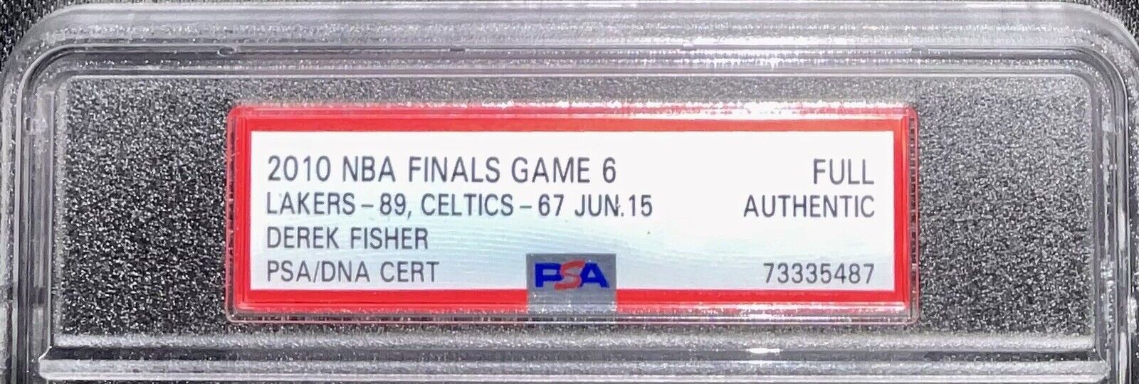 DEREK FISHER SIGNED 2010 NBA FINALS TICKET STUB "5X NBA CHAMPS" PSA 73335487