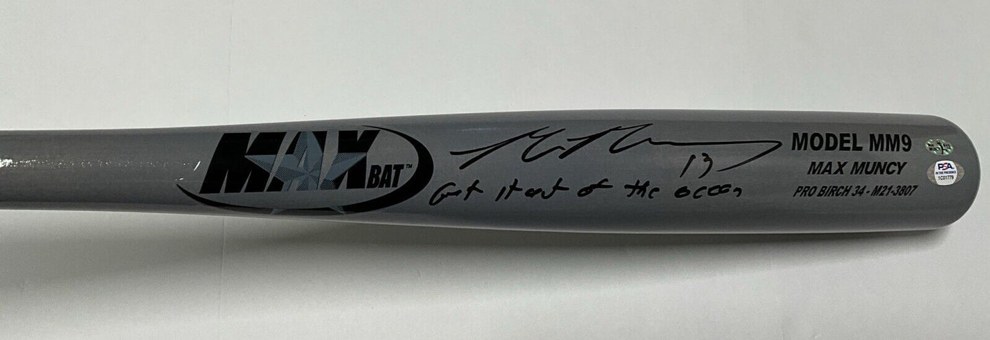 MAX MUNCY DODGERS SIGNED MAXBAT MODEL BAT "GET IT OUT OF THE OCEAN" PSA 1C01779