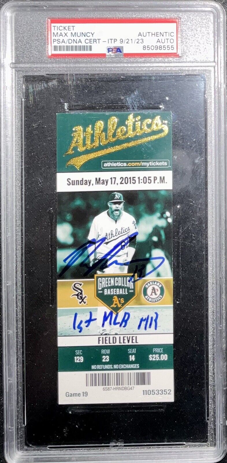 MAX MUNCY DODGERS SIGNED 1ST MLB HR 05/17/2015 A'S TICKET STUB PSA 85098555