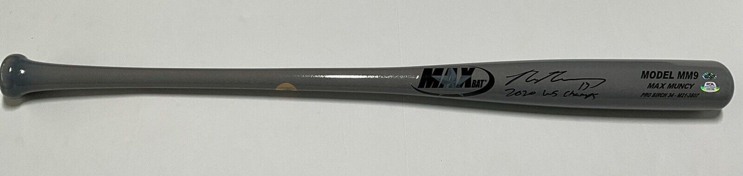 MAX MUNCY DODGERS SIGNED MAXBAT GAME MODEL BAT "2020 WS CHAMPS" INSC PSA 1C01766