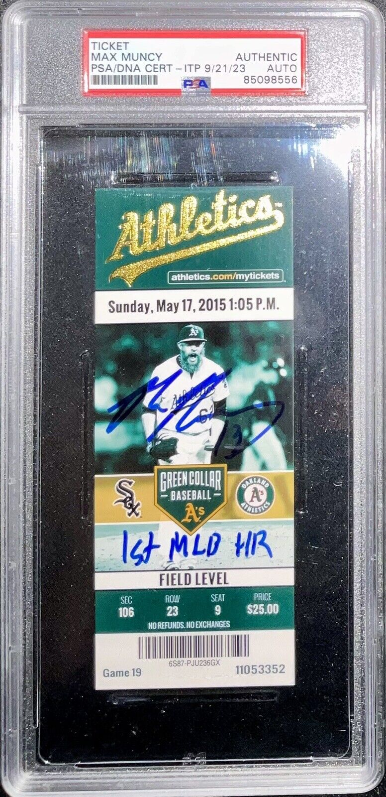 MAX MUNCY DODGERS SIGNED 1ST MLB HR 05/17/2015 A'S TICKET STUB PSA 85098556