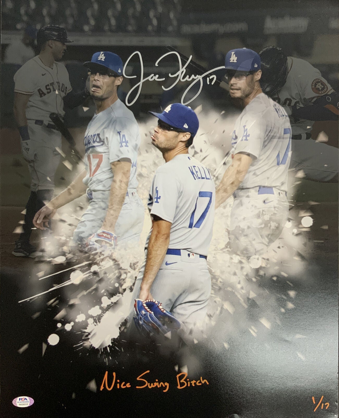 1/17 JOE KELLY DODGERS 2020 WS CHAMPION SIGNED 16X20 PHOTO "NICE SWING BITCH PSA